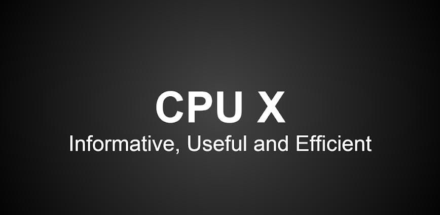 CPU X – Device & System info background